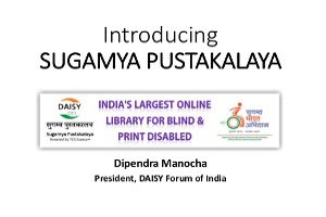 Introducing Sugamya Pustakalaya